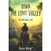 down_the_long_valley