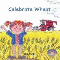 yunk_dan_celebrate_wheat